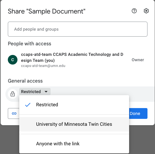 A dialogue box will appear. Click on the drop down menu under General access and choose University of Minnesota Twin Cities
