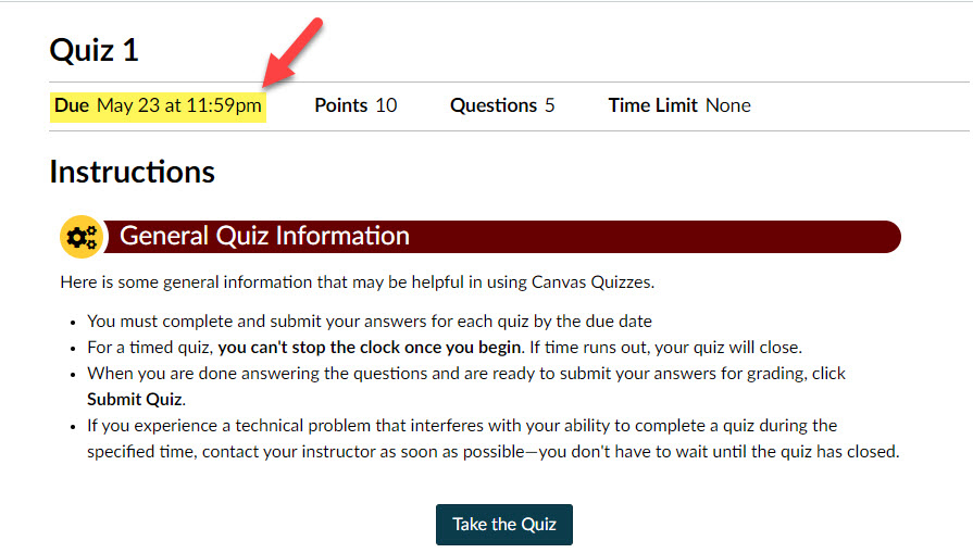 The due date for a Quiz is found on the top-right of the page.
