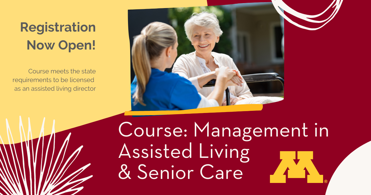 Maroon-and-gold graphic with "Registration Open" and course name: Management in Assisted Living & Senior Care