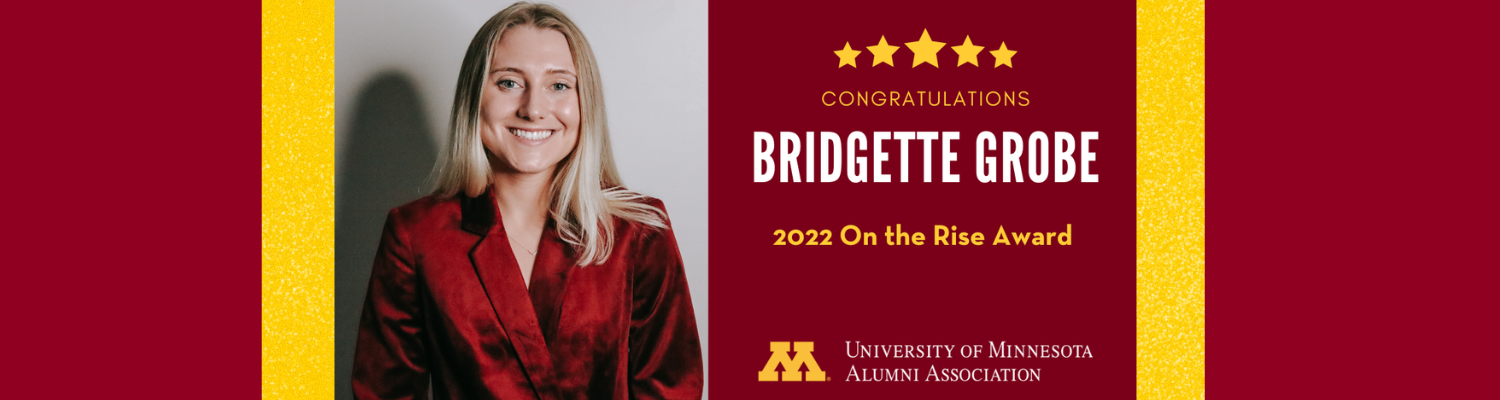 Bridgette Grobe wearing a maroon jacket on a graphic with congratulatory words on her 2022 UMAA On the Rise Award